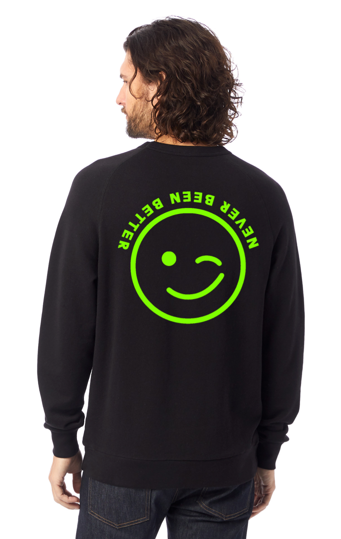Never Been Better (BLACK) - FEEL GOOD SWEATER Never Been Better (BLACK) - FEEL GOOD SWEATER